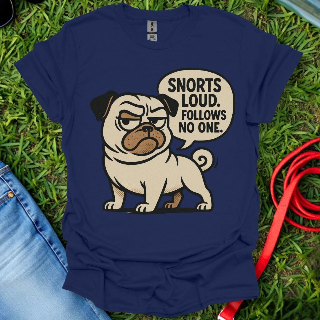 Pug Snorts T-Shirt