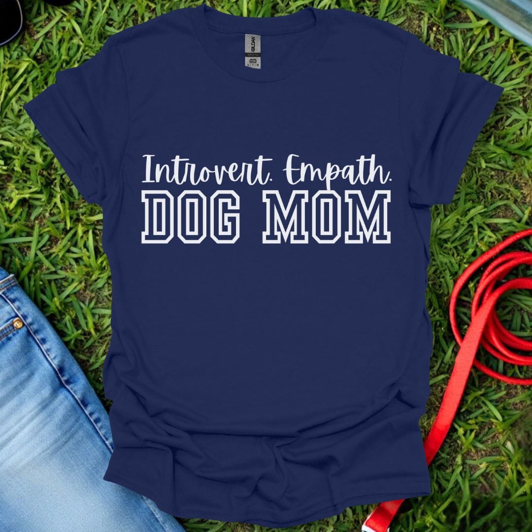 Dog Mom T-Shirt
