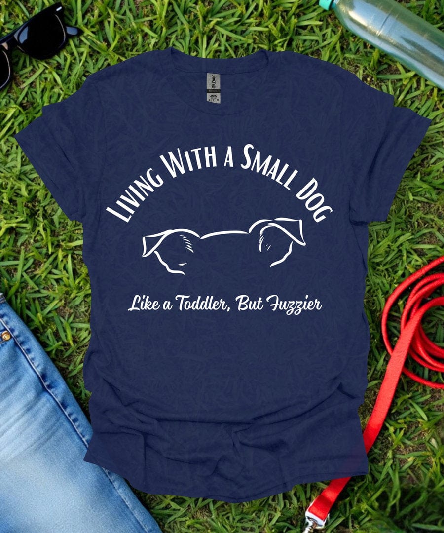 Like A Toddler T-Shirt