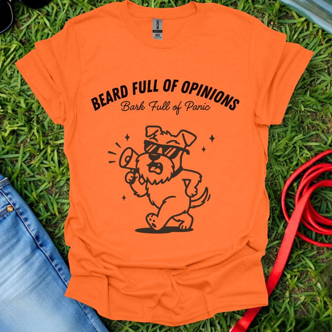 Schnauzer Opinions T-Shirt