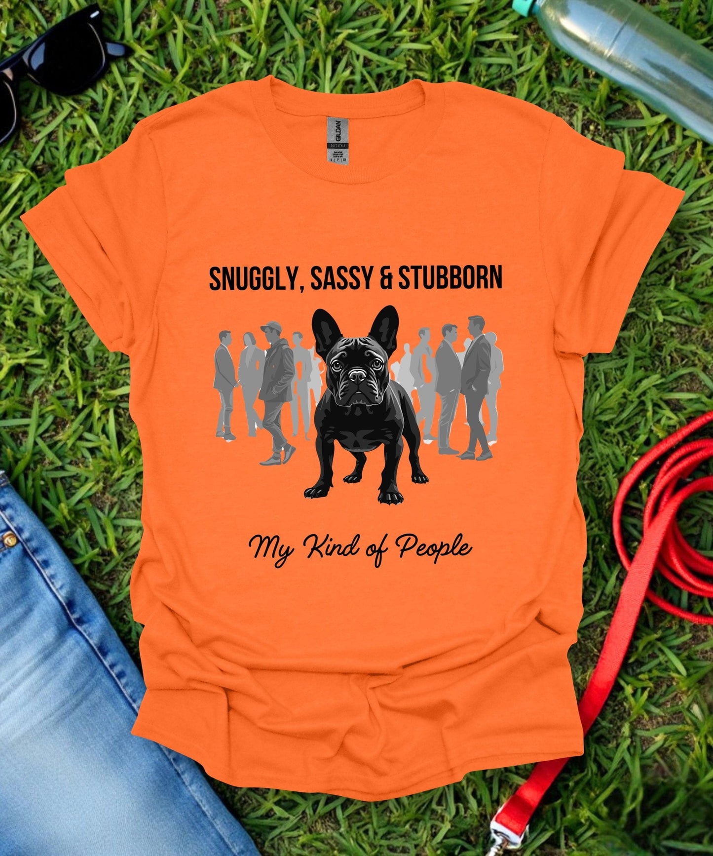 French Bulldogs Are My Kind of People T-Shirt