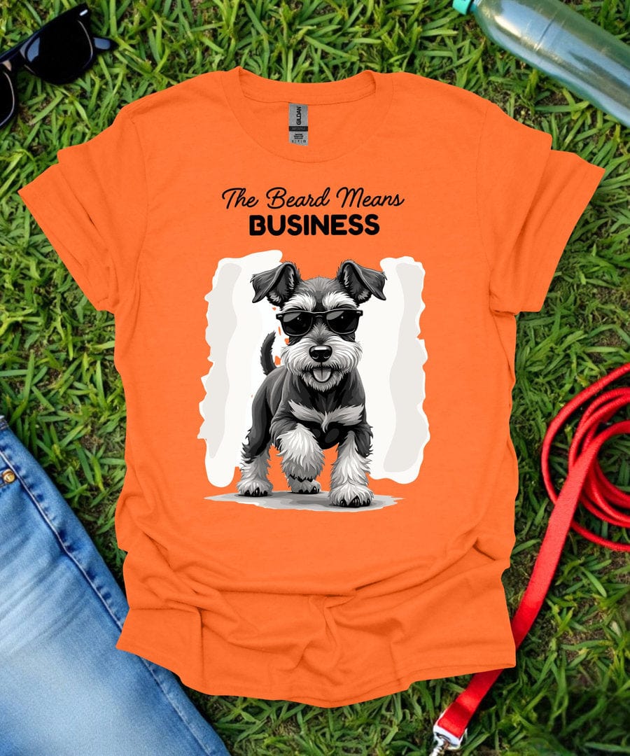The Beard Means Business Schnauzer T-Shirt