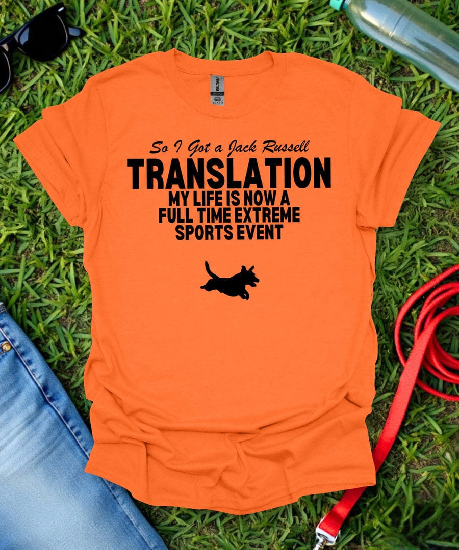 So I Got a Jack Russell T-Shirt