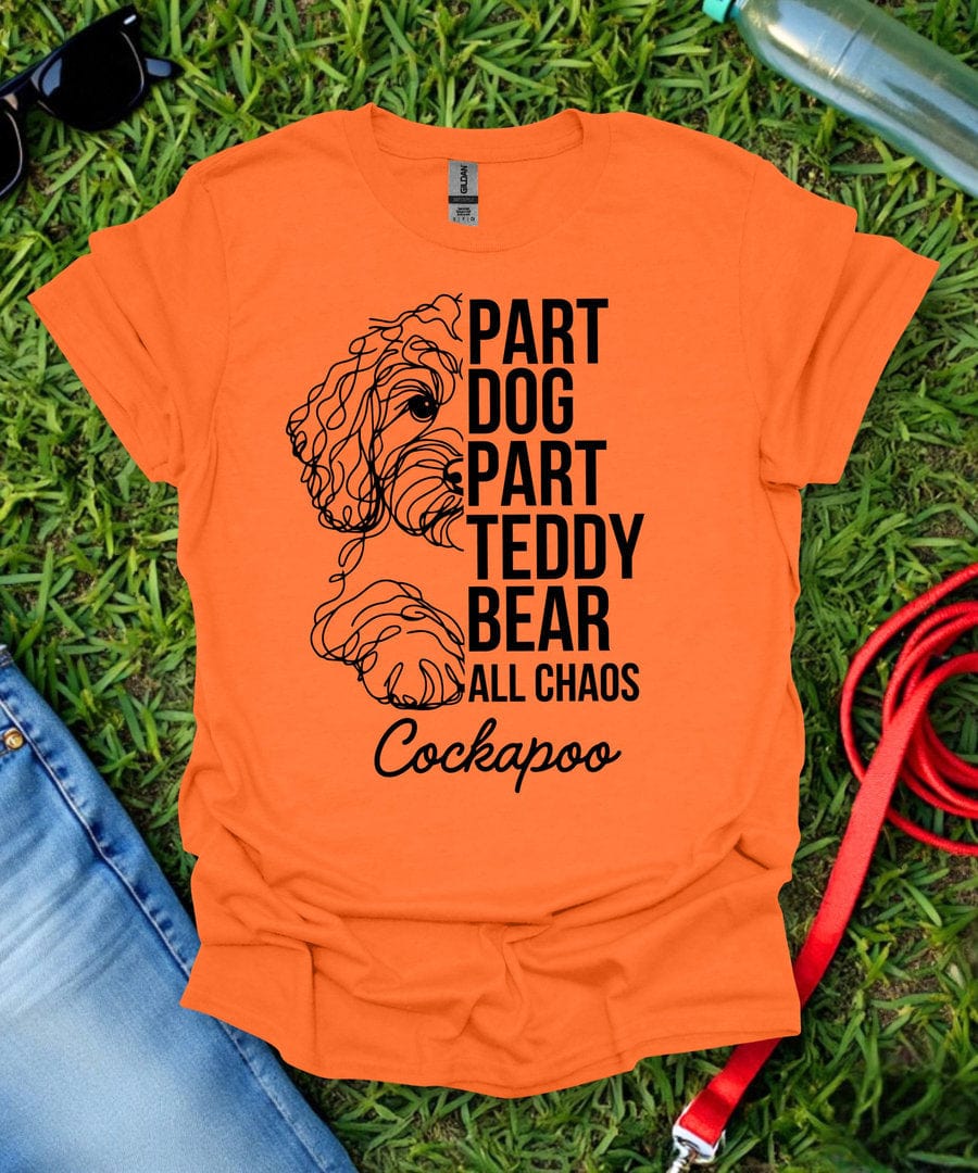 Part Dog Part Teddy Bear Cockapoo T-Shirt