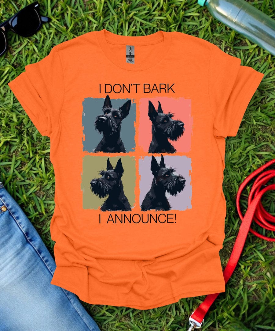 I Don't Bark Scottish Terrier T-Shirt