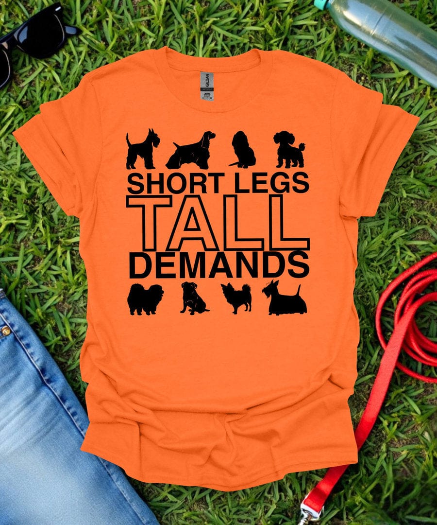 Tall Demands T-Shirt