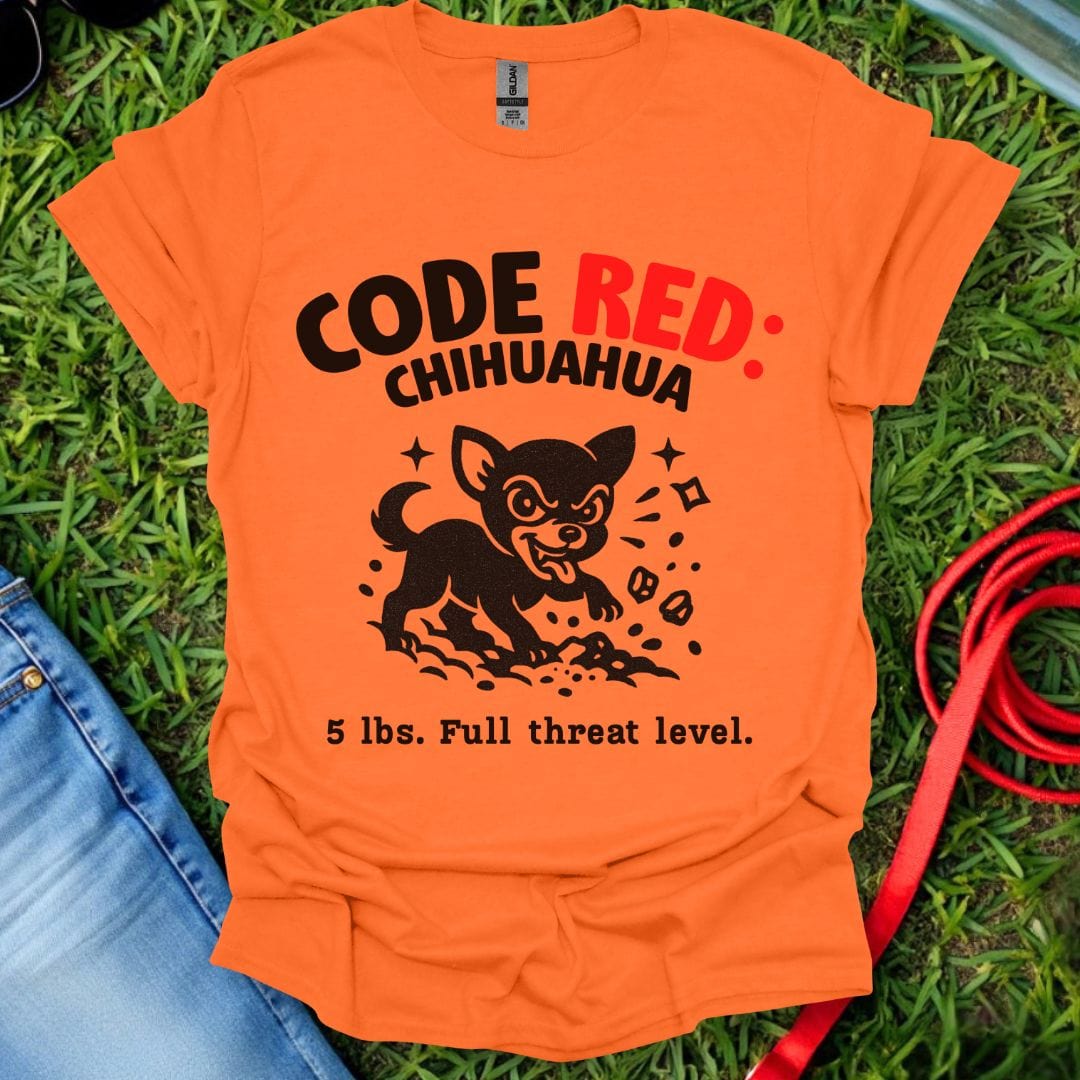 Code Red Chihuahua T-Shirt