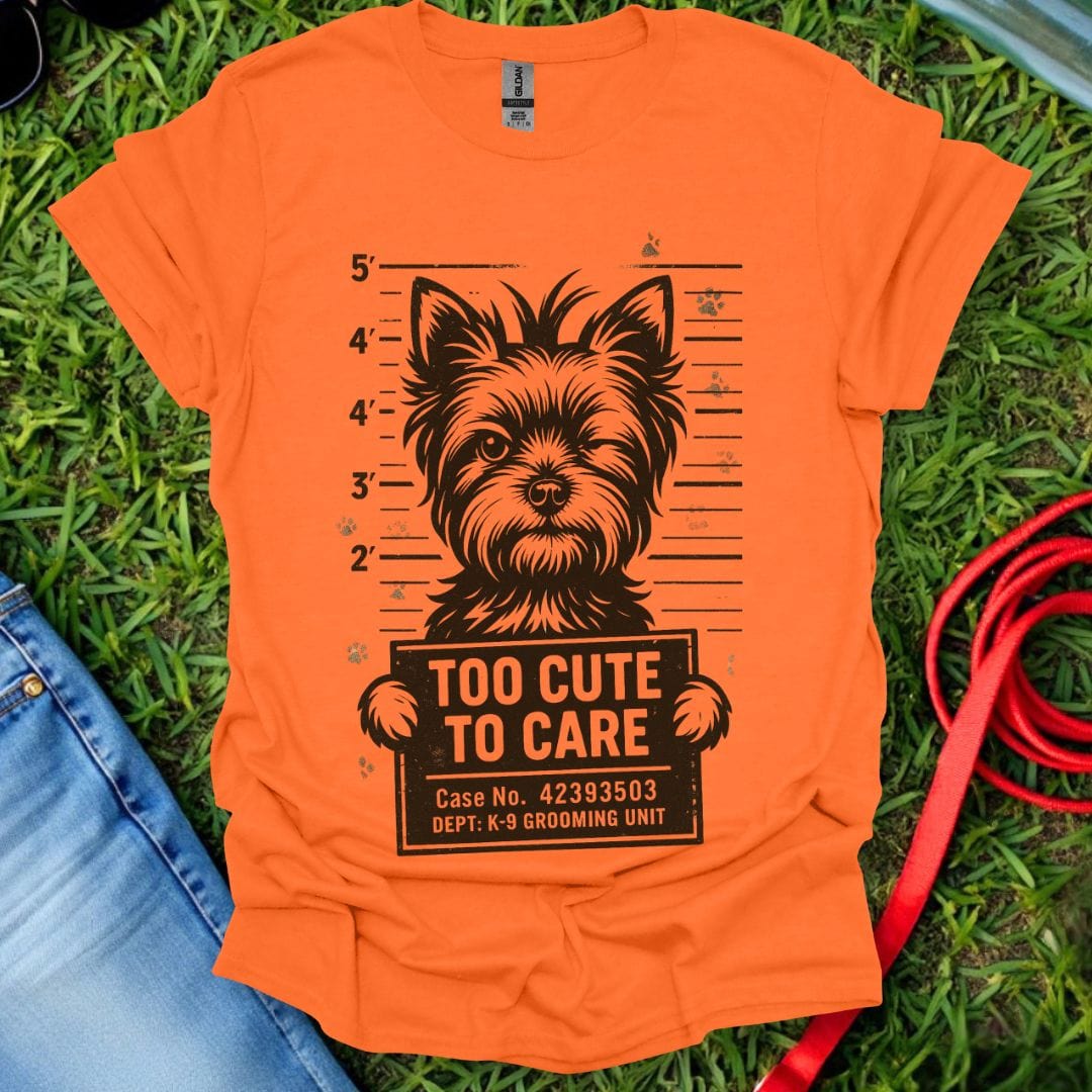 Too Cute Yorkie T-Shirt