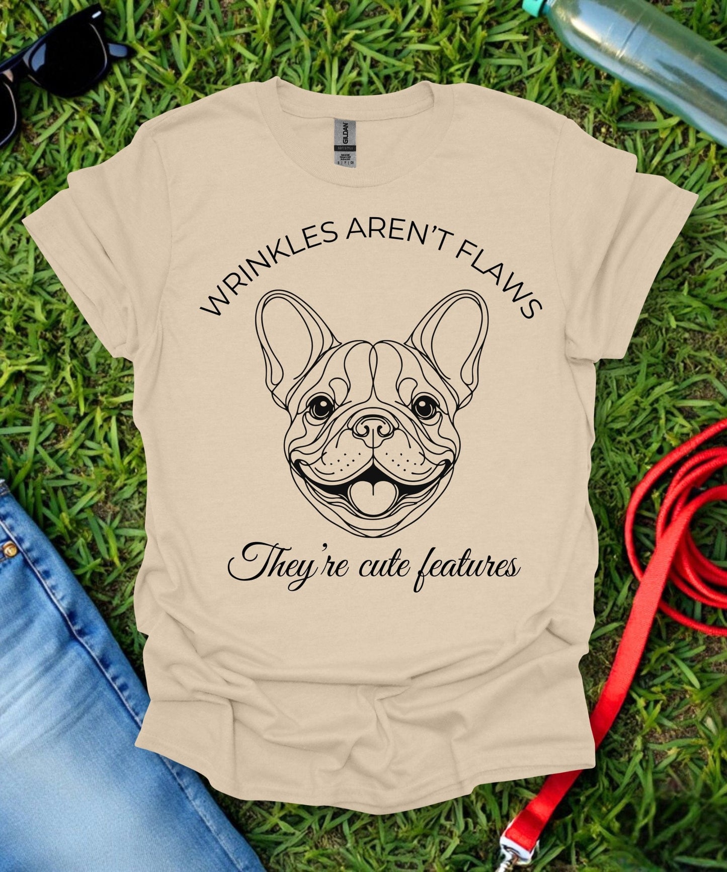Wrinkes Aren't Flaws French Bulldog T-Shirt