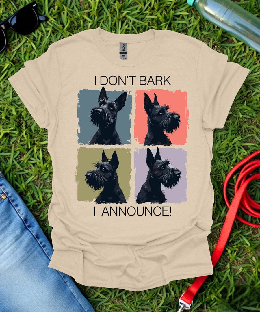 I Don't Bark Scottish Terrier T-Shirt