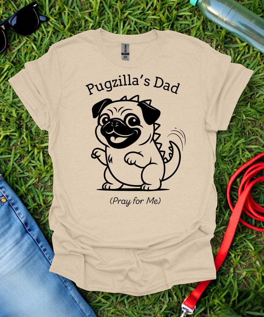 Pugzilla's Dad T-Shirt