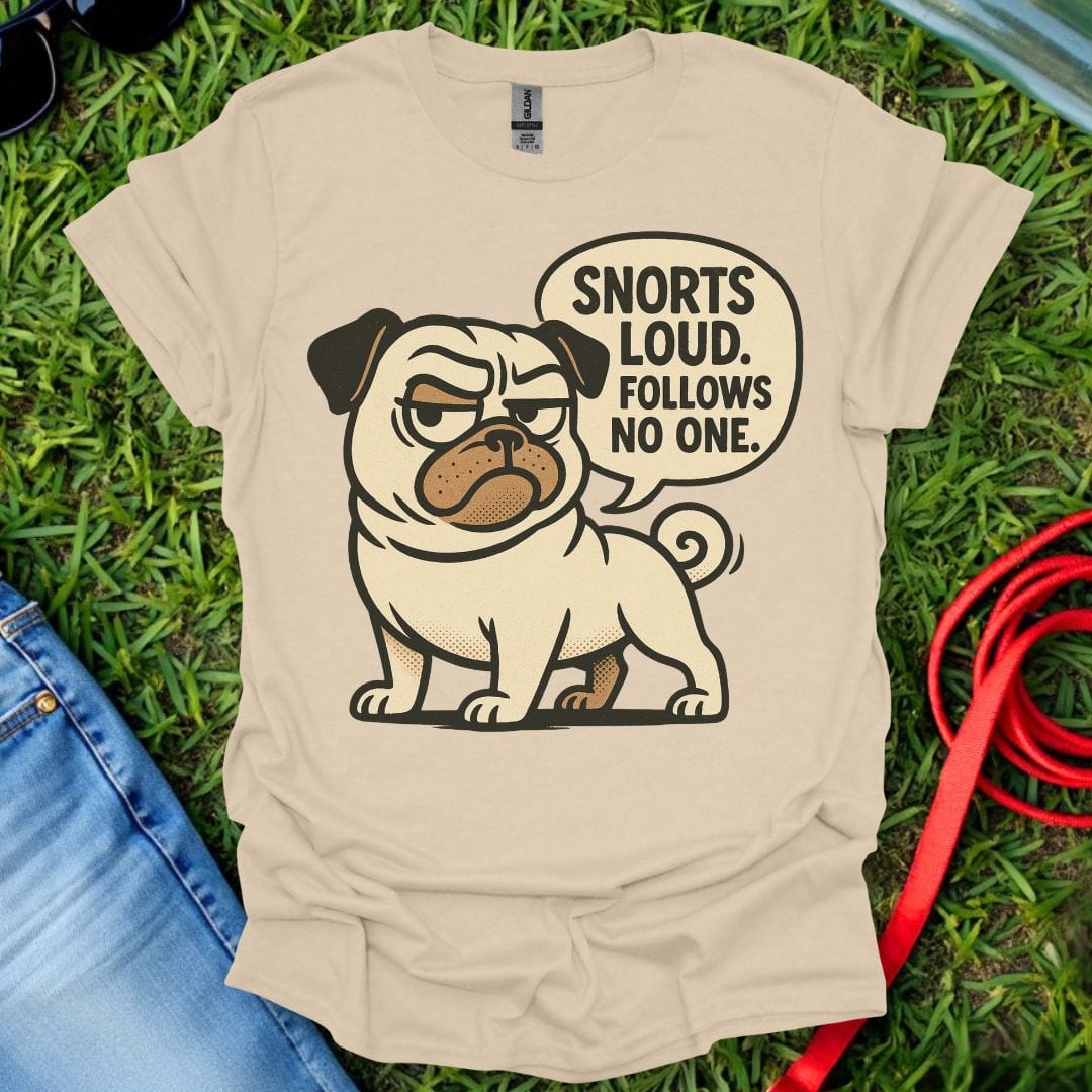 Pug Snorts T-Shirt