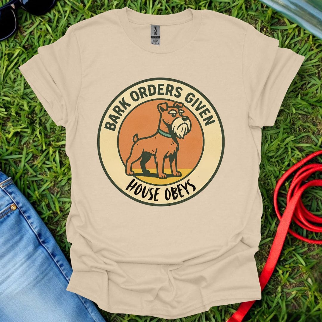 Schnauzer Bark Orders T-Shirt