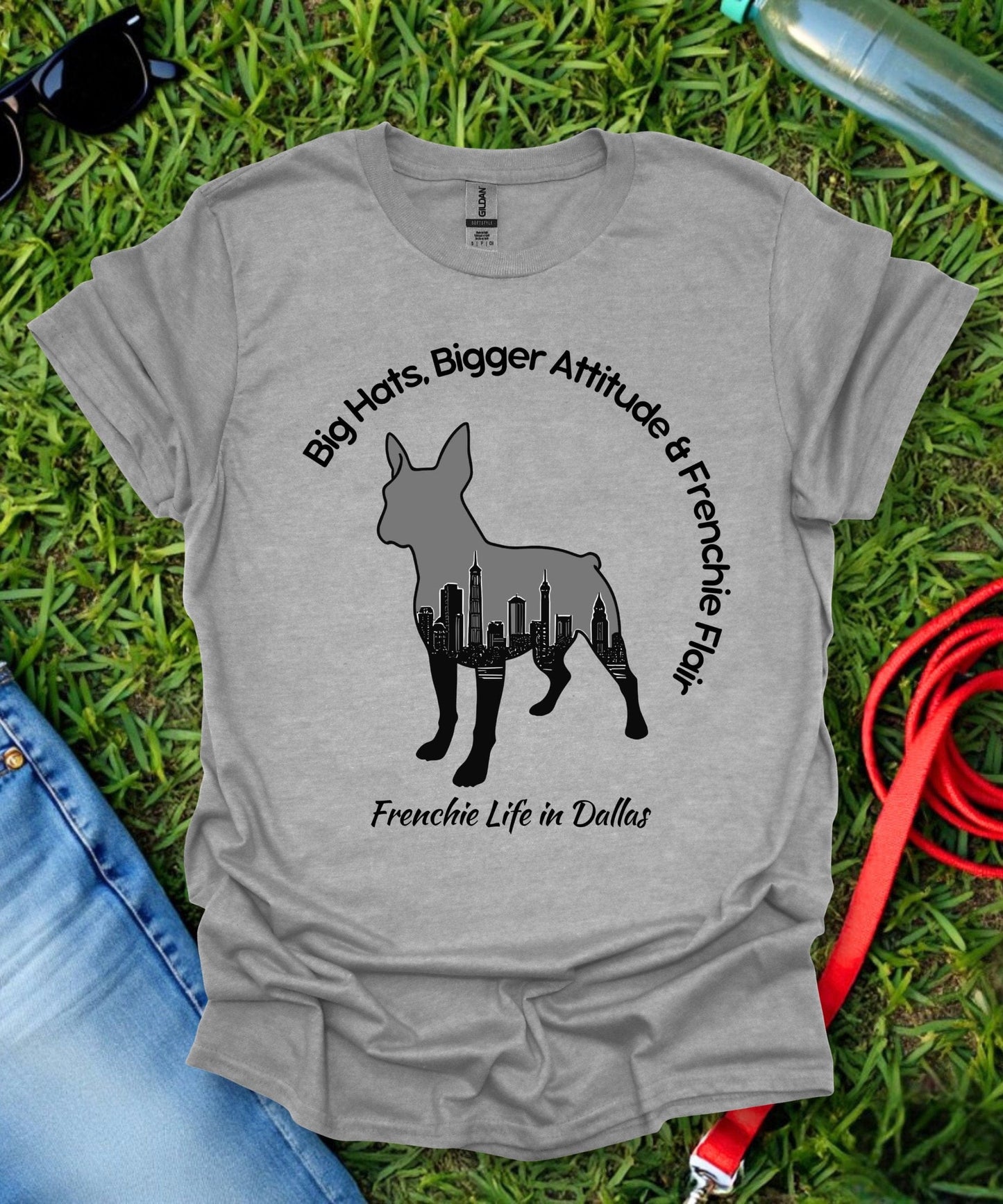 Frenchie in Dallas T-Shirt