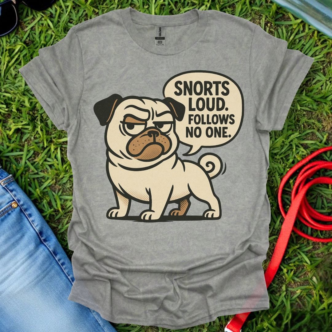 Pug Snorts T-Shirt