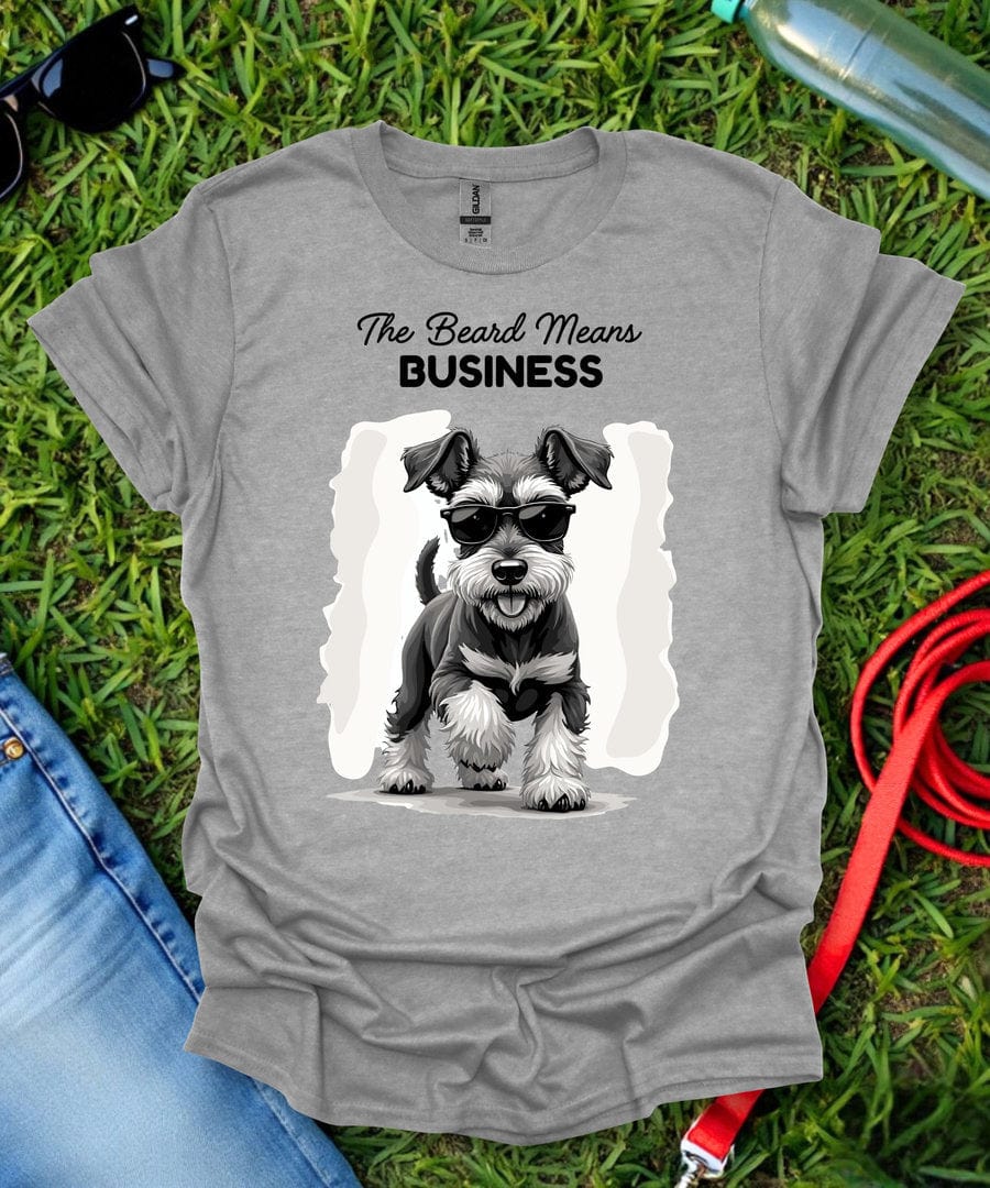The Beard Means Business Schnauzer T-Shirt
