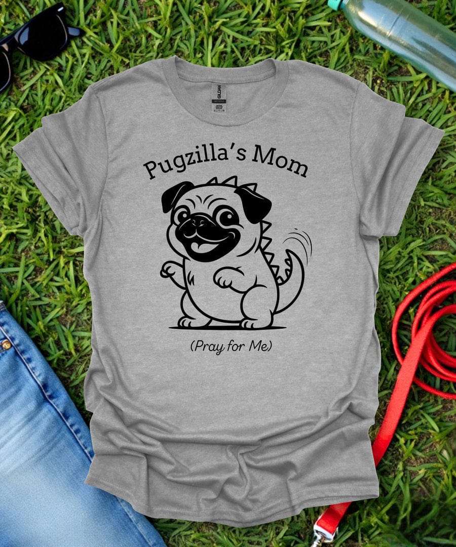 Pugzilla's Mom T-Shirt
