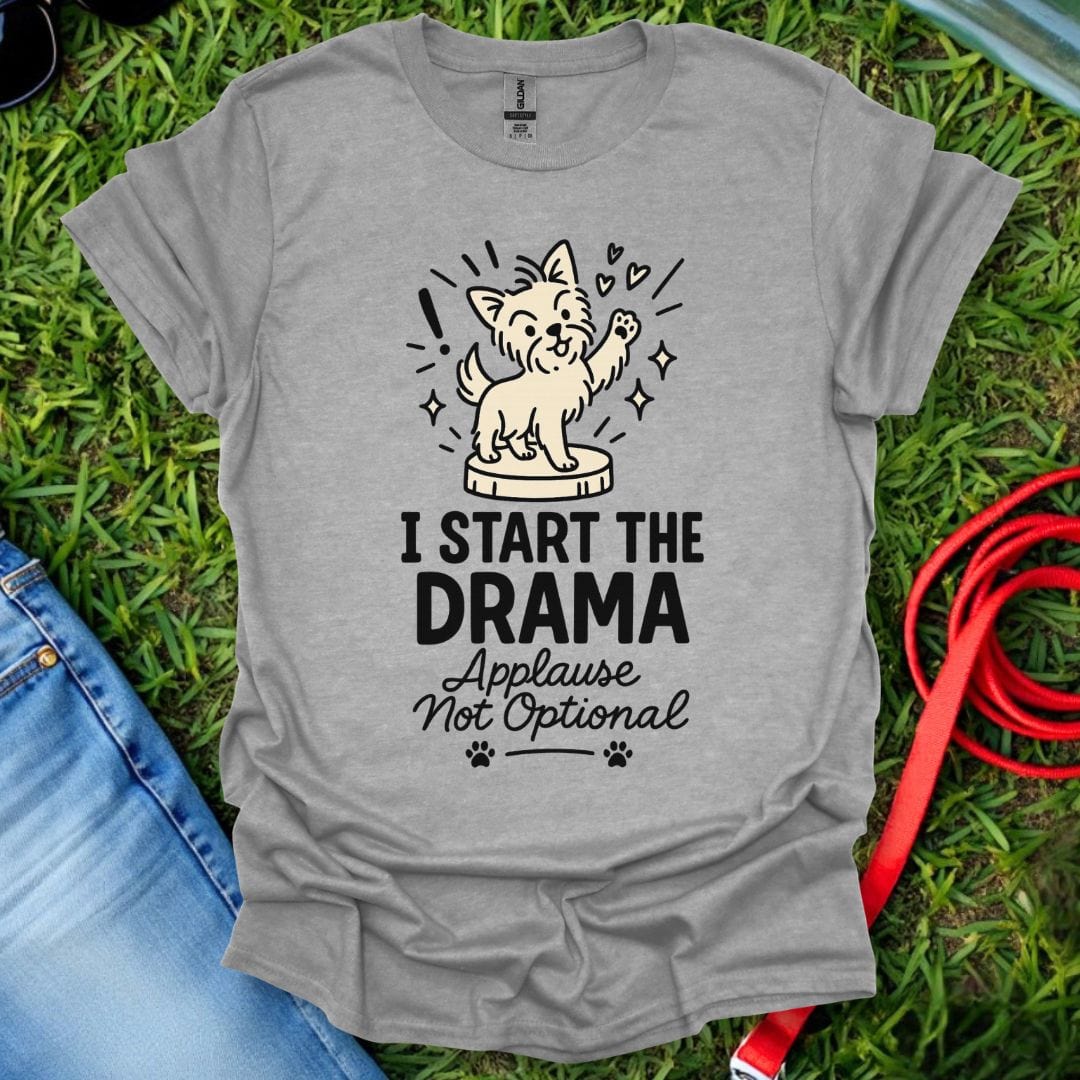 Yorkie Drama T-Shirt