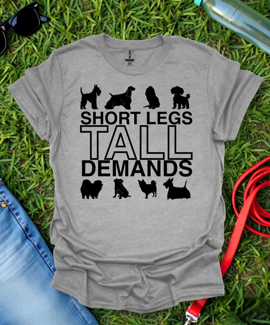 Tall Demands T-Shirt