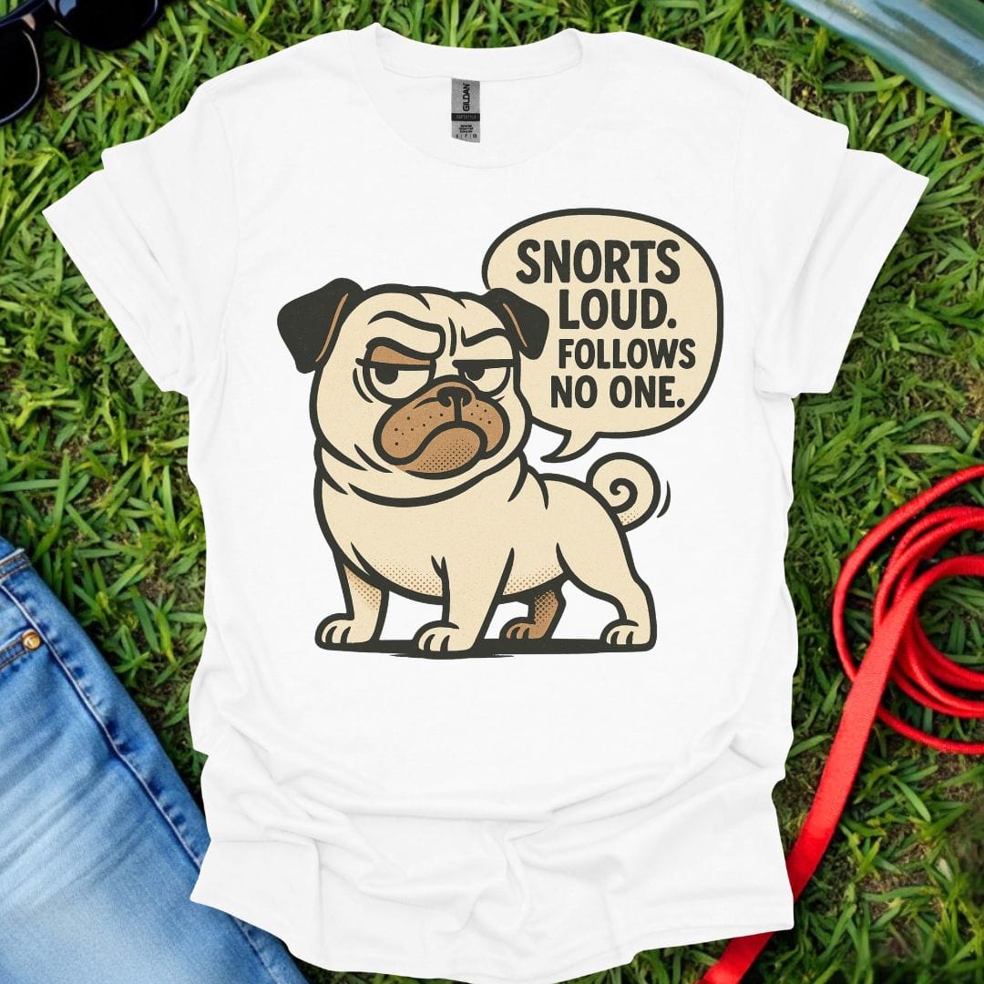 Pug Snorts T-Shirt