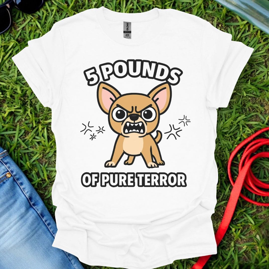 Chihuahua Terror T-Shirt