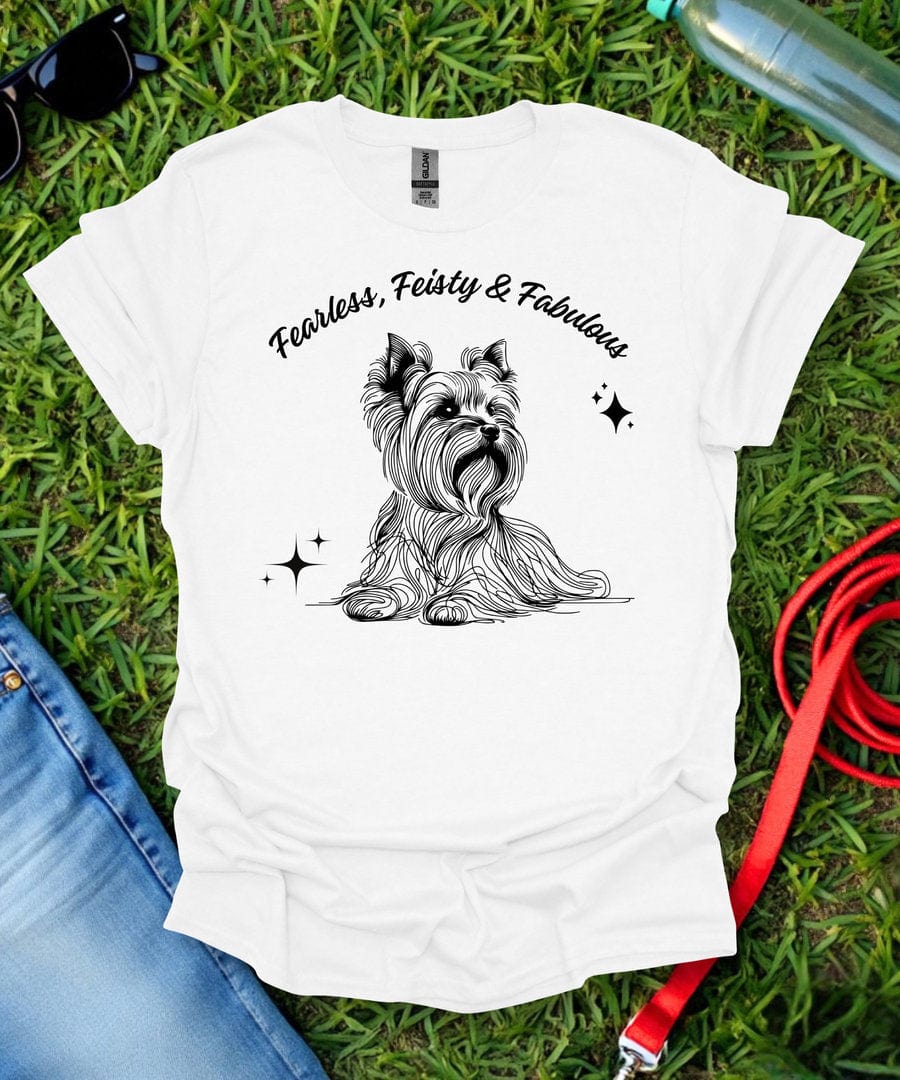 Fearless, Feisty & Fabulous Yorkie T-Shirt