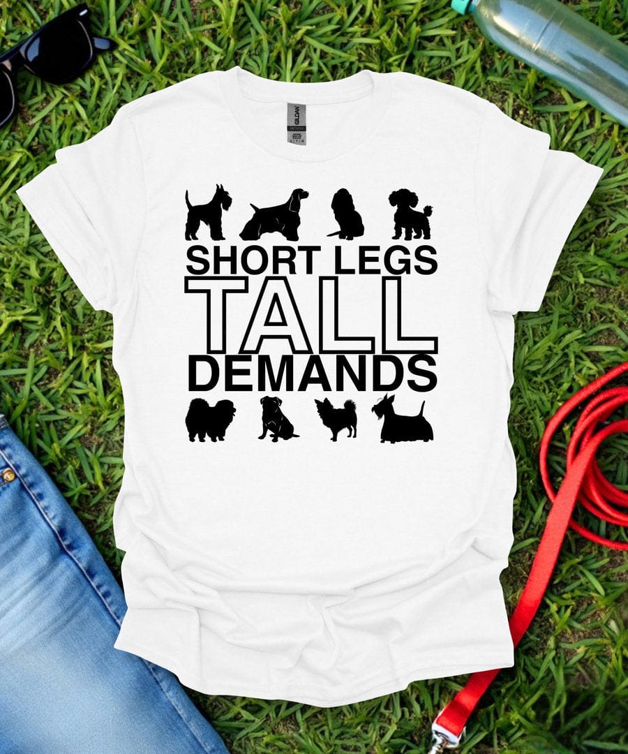 Tall Demands T-Shirt