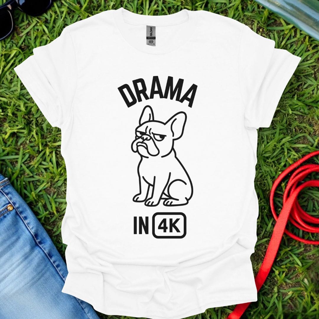 Frenchie Drama T-Shirt