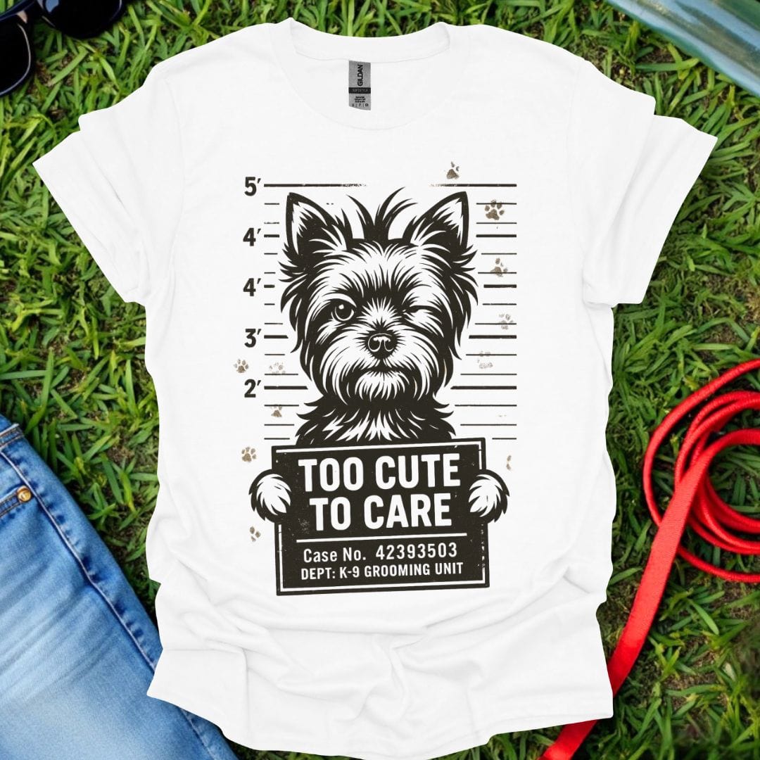 Too Cute Yorkie T-Shirt