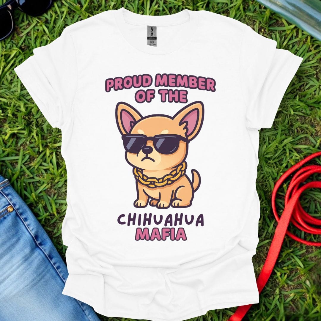 Chihuahua Mafia T-Shirt