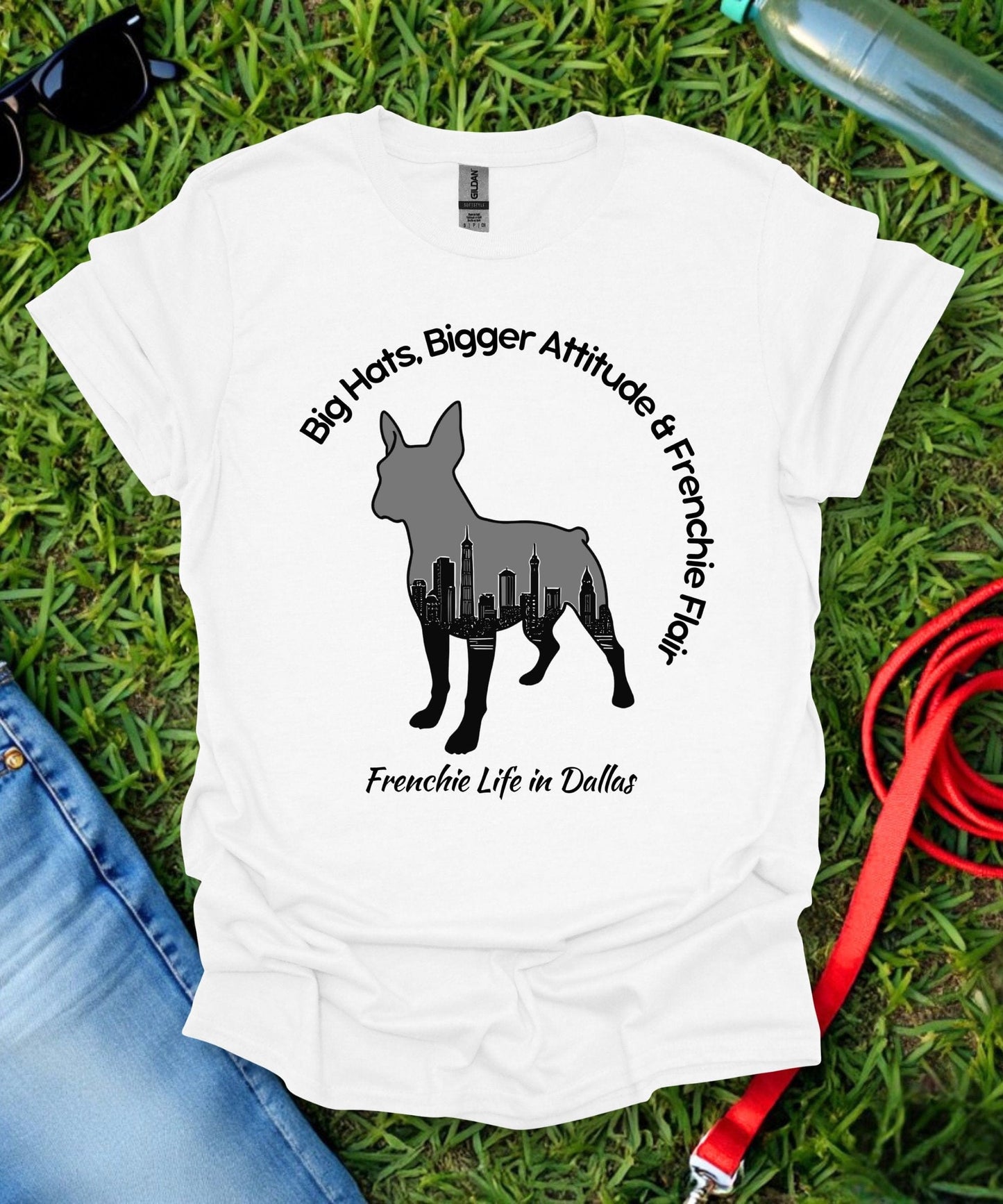 Frenchie in Dallas T-Shirt