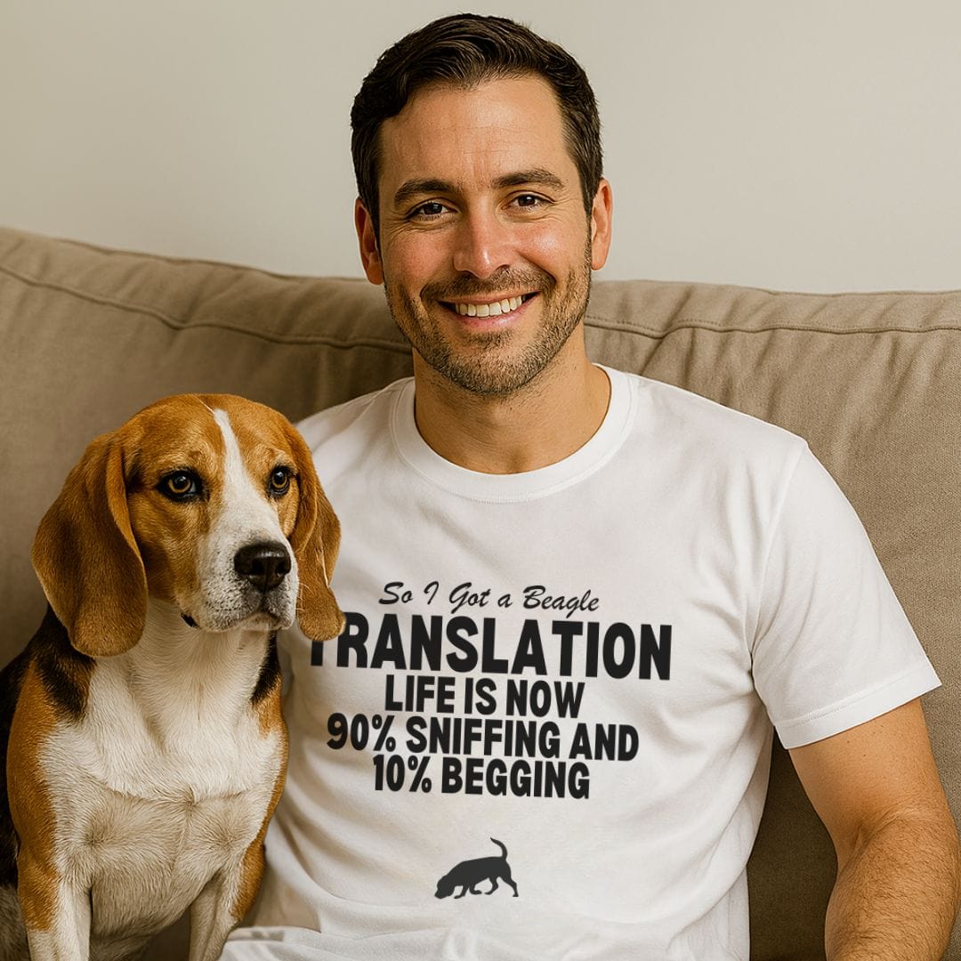 So I Got a Beagle T-Shirt