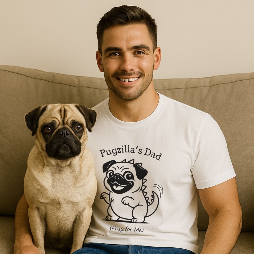 Pugzilla's Dad T-Shirt
