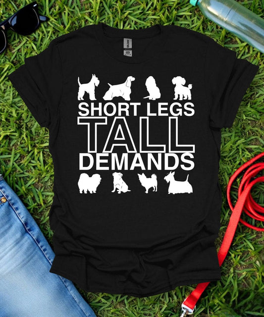 Tall Demands T-Shirt