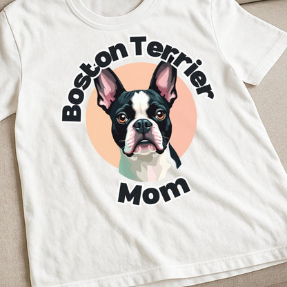 Boston Terrier Mom T-Shirt