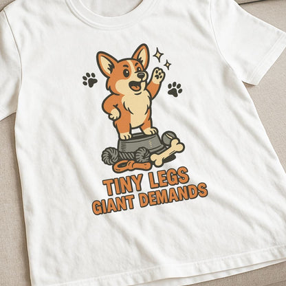 Corgi Demands T-Shirt