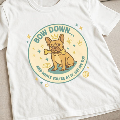 Frenchie Bow Down T-Shirt