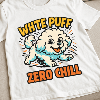 Zero Chill Bichon T-Shirt