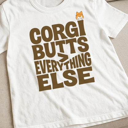 Corgi Over Everything T-Shirt
