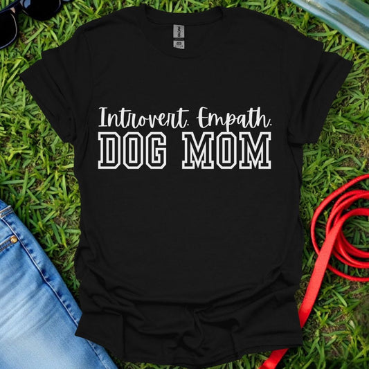 Dog Mom T-Shirt