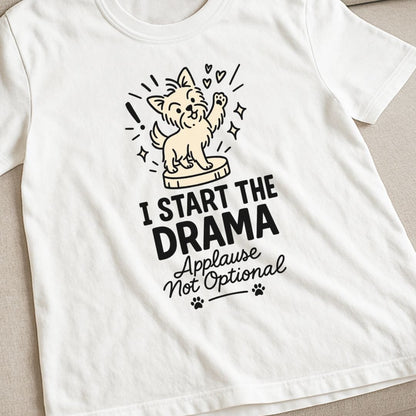 Yorkie Drama T-Shirt