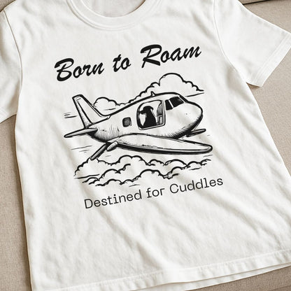 Born To Roam T-Shirt