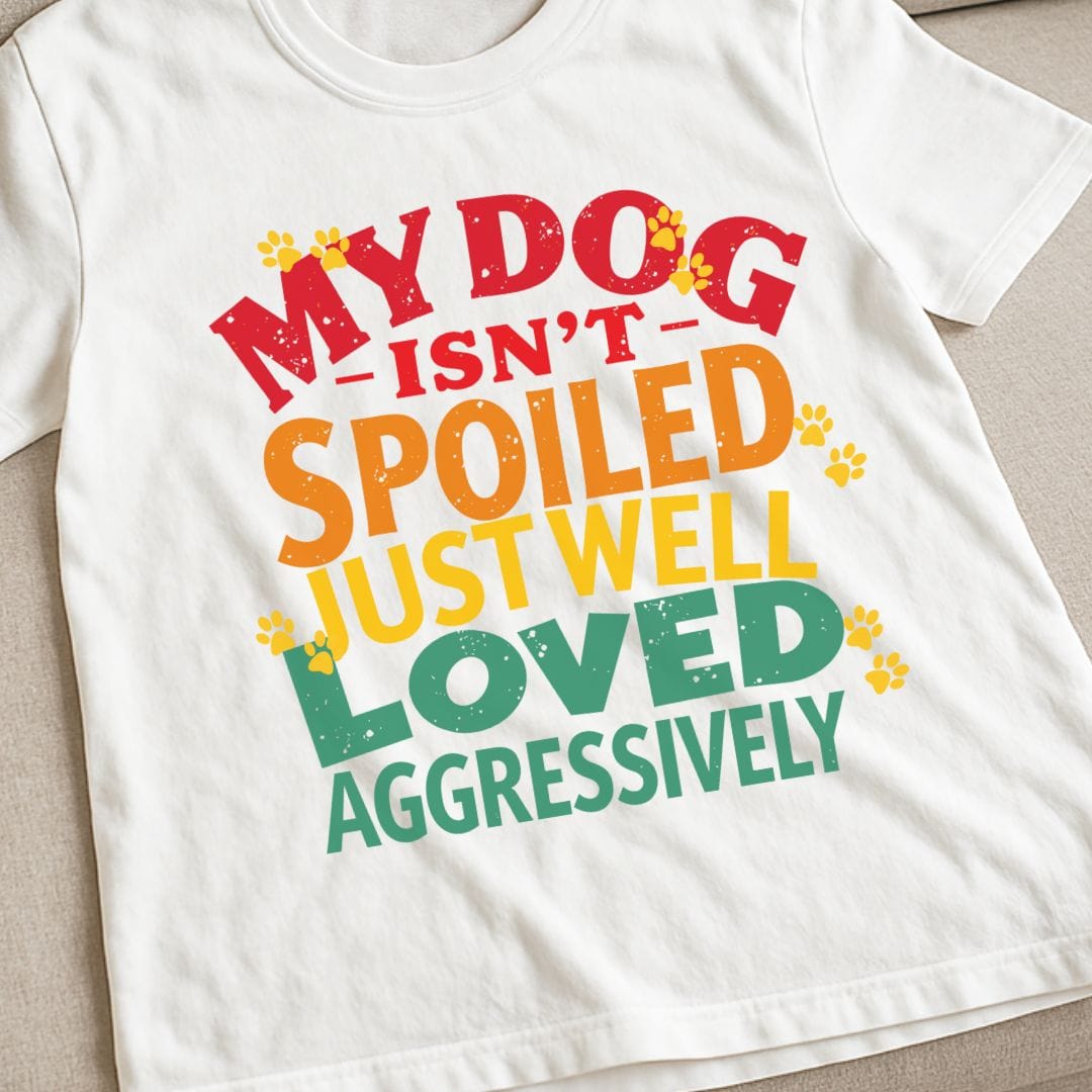Loved Aggressively T-Shirt