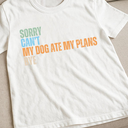 Dog Ate Plans T-Shirt