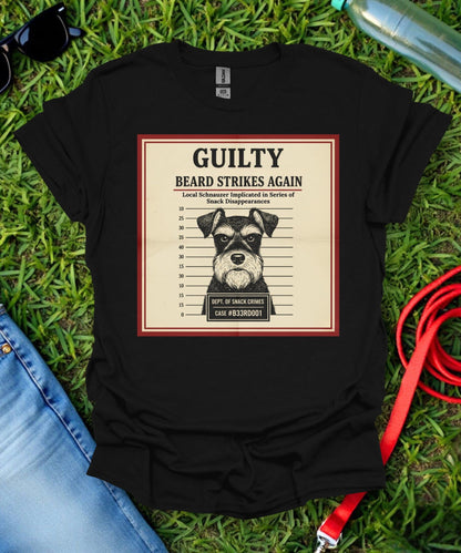 Schnauzer Beard Strikes Again T-Shirt