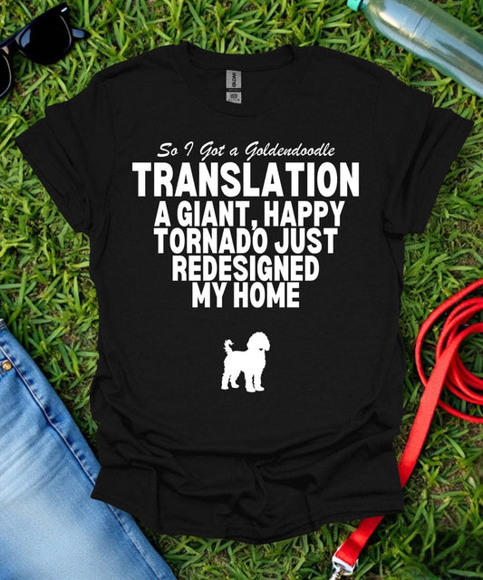 So I Got a Goldendoodle T-Shirt