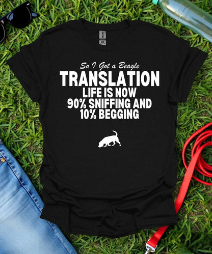So I Got a Beagle T-Shirt