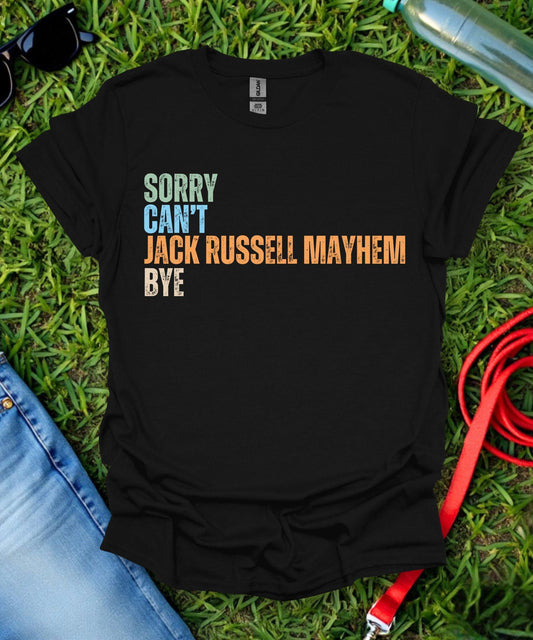 Sorry Can't Jack Russell T-Shirt