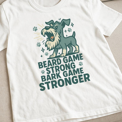Schnauzer Bark Game T-Shirt