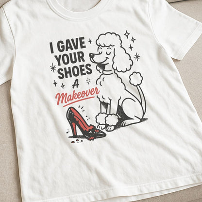 Poodle Makeover T-Shirt